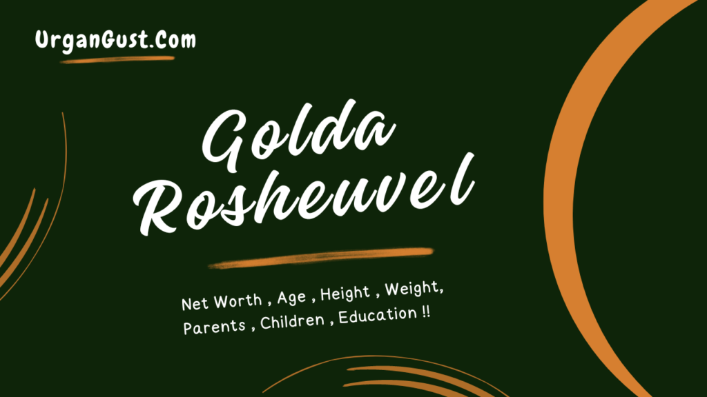 Golda Rosheuve­l